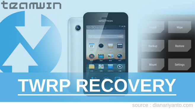 TWRP Recovery MAXTRON New 8A Tanpa PC